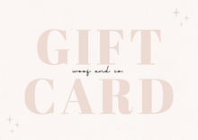 Load image into Gallery viewer, Woof & Co. E-Gift Cards